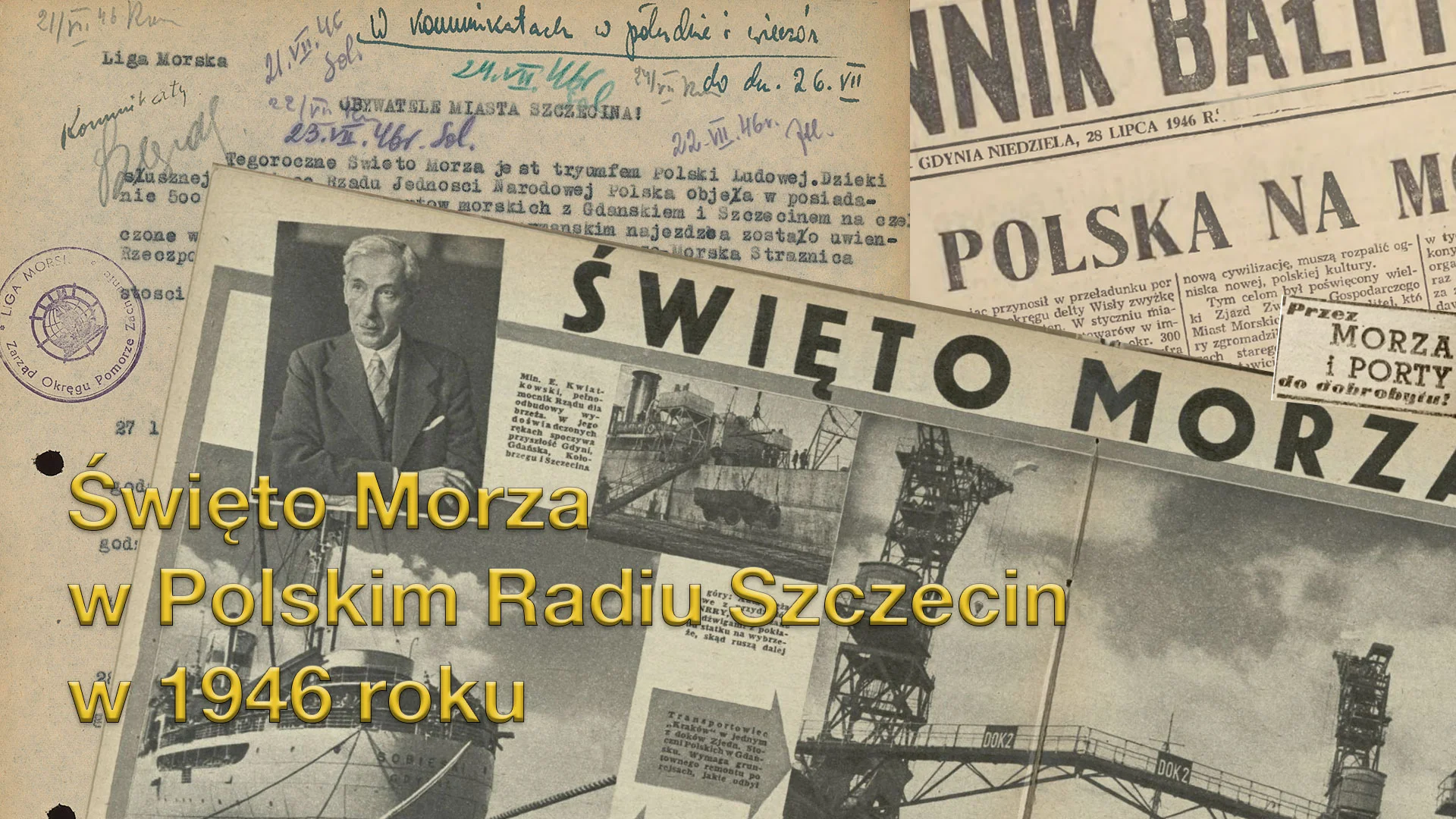 Święto Morza w Polskim Radio Szczecin 1946